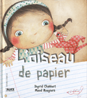 Oiseau de papier (L')